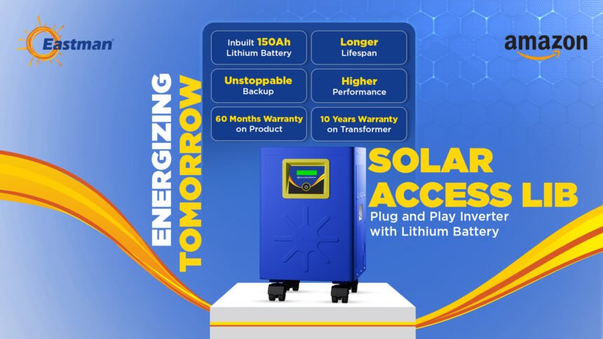 Eastman Solar Access LIB all-in-one inverter and lithium battery unit launched on Amazon India