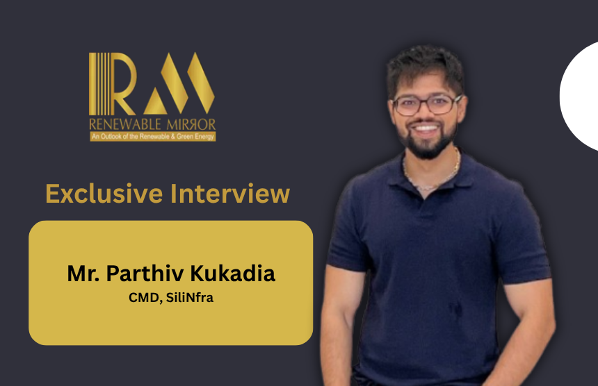 Interaction with Mr. Parthiv Kukadia, CMD, SiliNfra