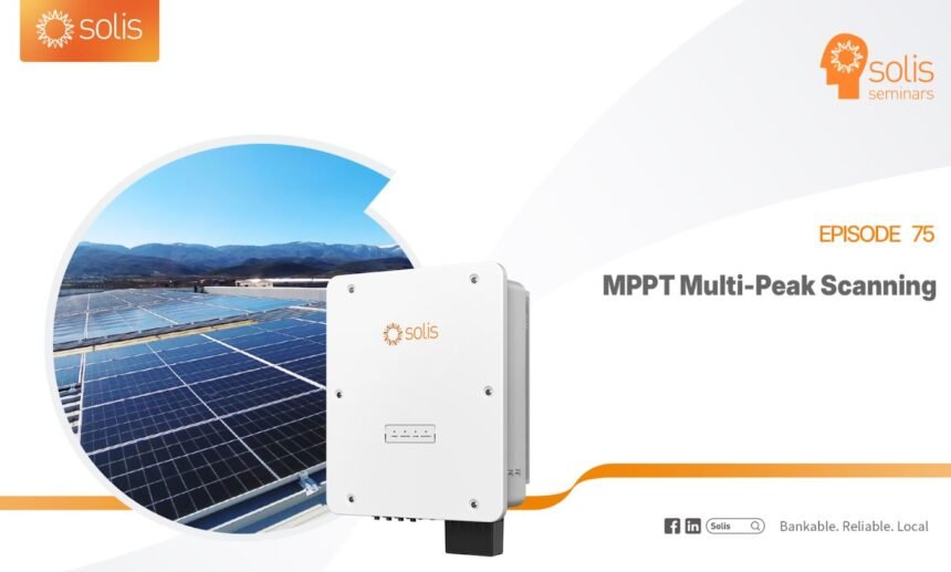 Solis Seminar 75: More Power Even Under Partial Shade