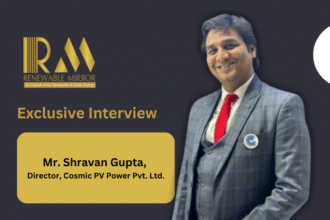 Interaction with Shravan Gupta, Director, Cosmic PV Power Pvt. Ltd.