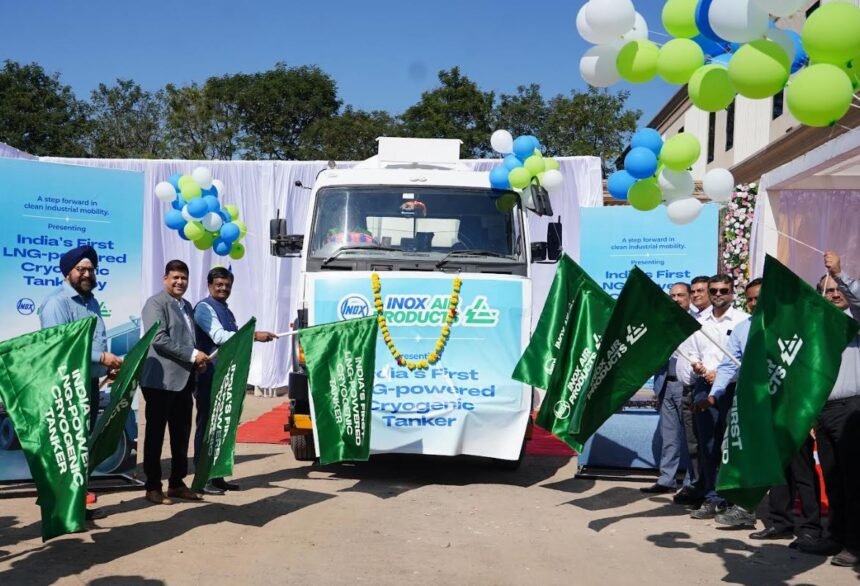 INOX Air Products flags off India’s first PESO-approved LNG-fuelled cryogenic tanker