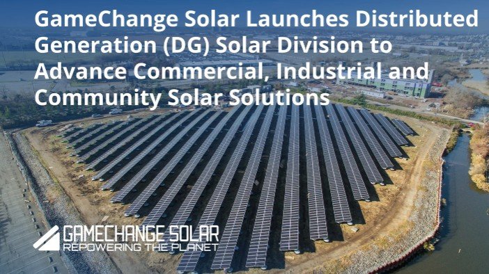 GameChange Solar Launches Distributed Generation Solar Division
