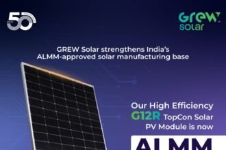 GREW Solar’s G12R High Power Module Added to MNRE ALMM List