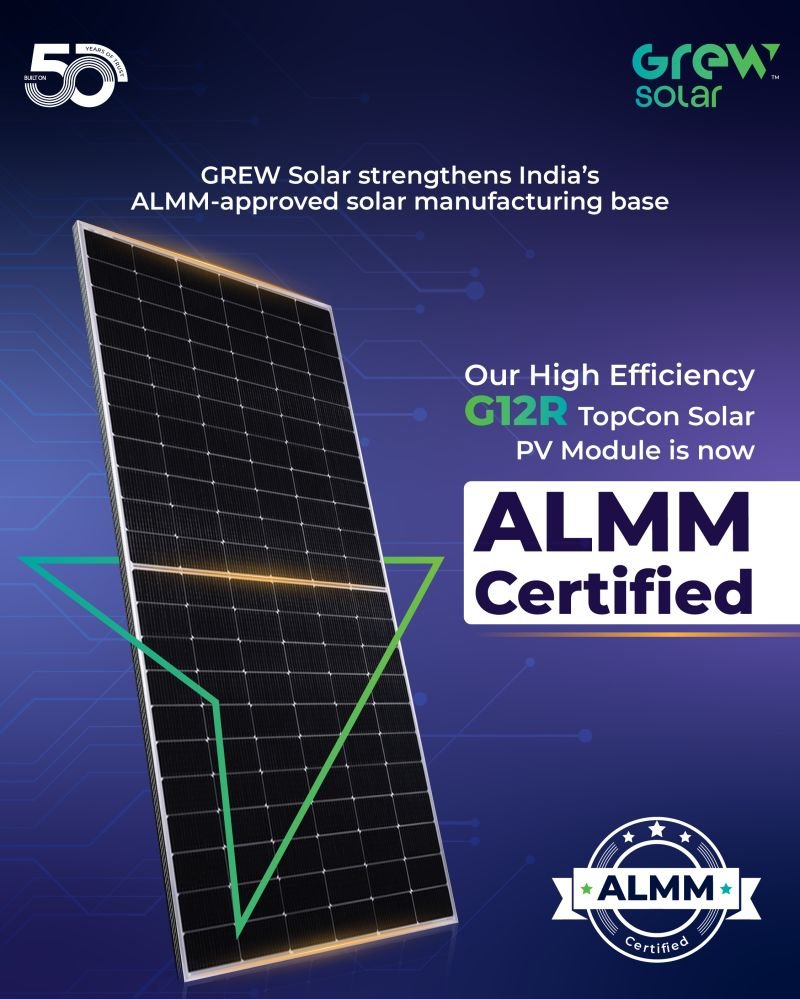 GREW Solar’s G12R High Power Module Added to MNRE ALMM List