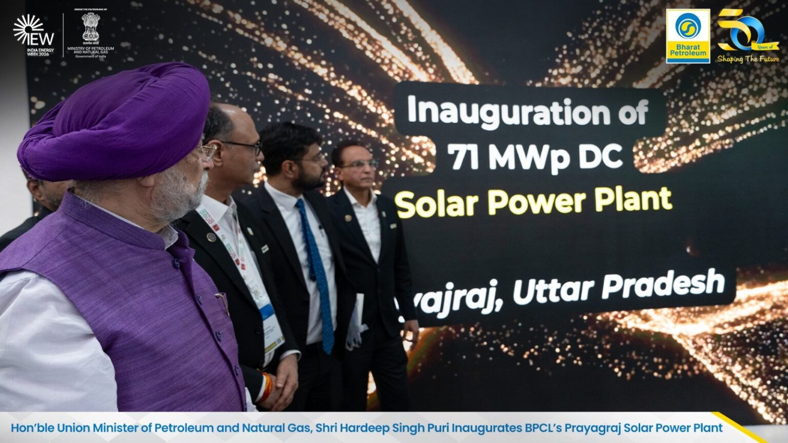 BPCL Inaugurates 71 MWp Solar Power Plant in Prayagraj at India Energy Week