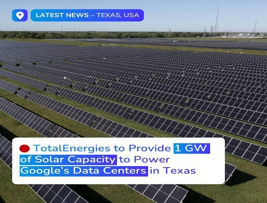 TotalEnergies Signs 1 GW Solar PPAs to Power Google Data Centers in Texas