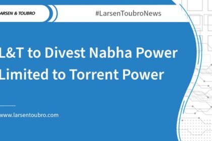 L&T Power Development to Sell Nabha Power to Torrent Power