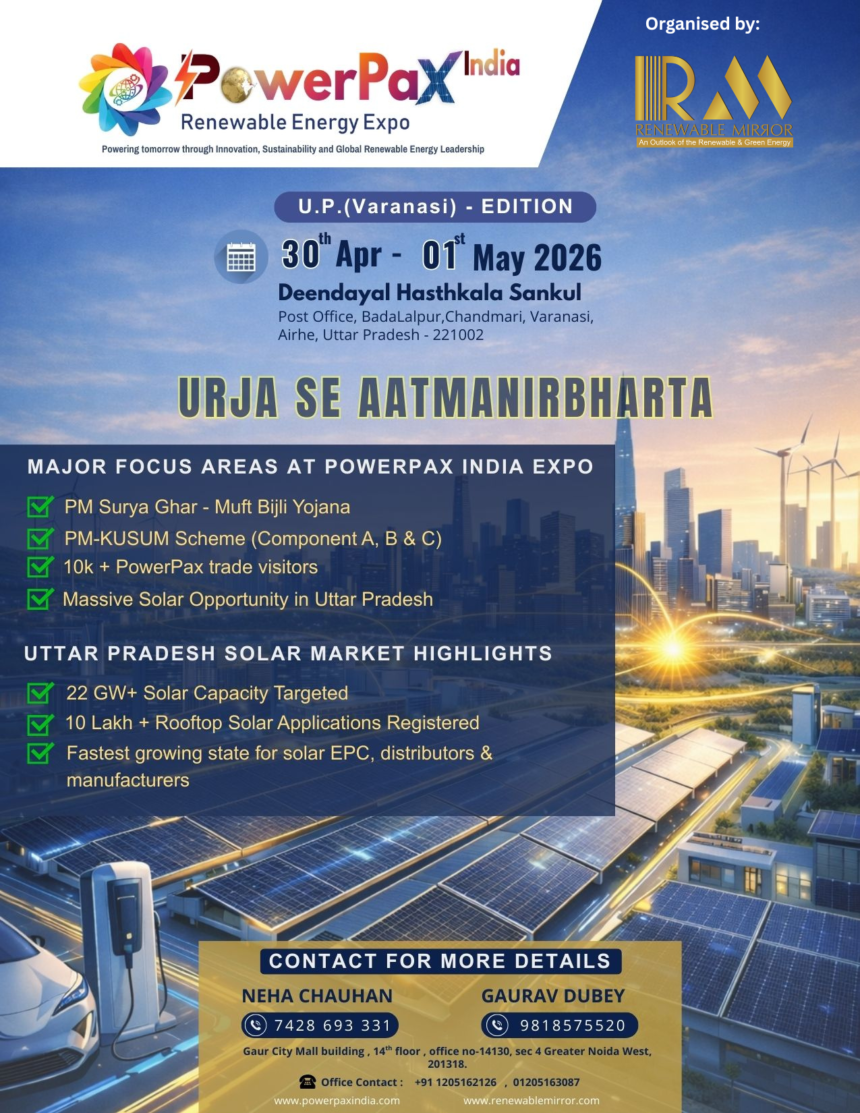 PowerPax India Renewable Energy Expo 2026 – Varanasi Edition on April 30–May 1