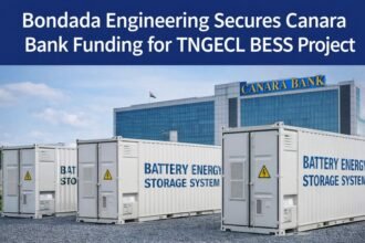 Bondada Engineering Secures Canara Bank Funding for TNGECL BESS Project