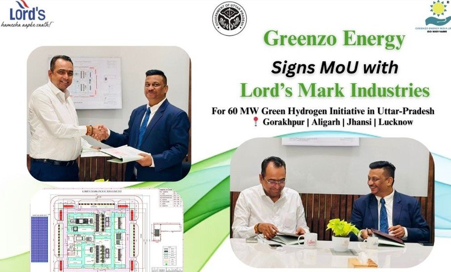 Greenzo Energy and Lord’s Mark Industries Sign MoU for Green Hydrogen Projects in Uttar Pradesh