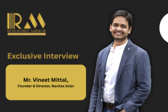 Vineet Mittal on Navitas Solar’s Manufacturing Excellence, R&D Focus and EPC Strategy