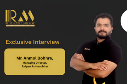 Mr. Anmol Bohhre, Managing Director, Enigma EV