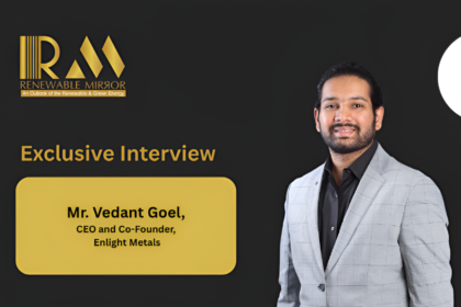Mr. Vedant Goel CEO and co-founder of Enlight Metals