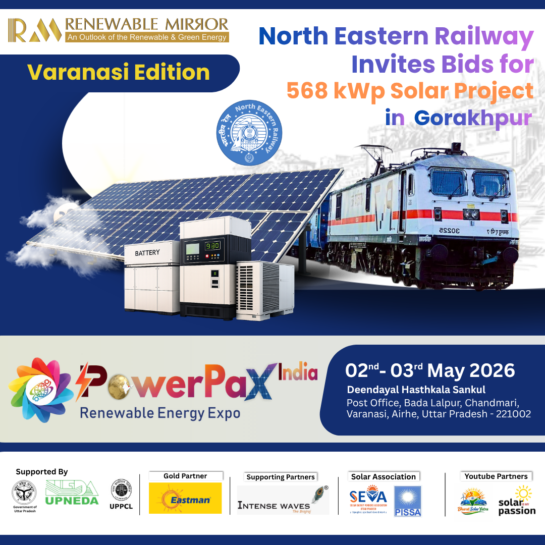 NER Invites Bids for 568 kWp Solar Project in Gorakhpur Ahead of PowerPax Expo