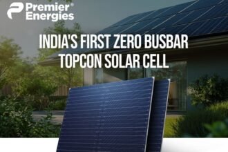 Premier Energies Unveils India’s First Zero Busbar TOPCon Solar Cell at Intersolar Gandhinagar
