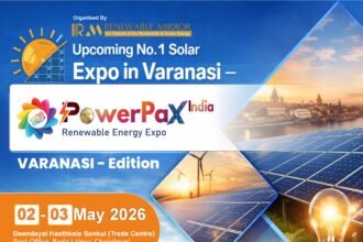 PowerPax India Expo 2026 Varanasi solar expo showcasing rooftop solar EV charging and energy storage solutions