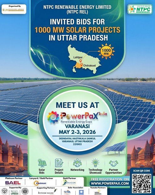 NTPC REL Invites Bids for 1,000 MW Solar Projects in Uttar Pradesh Ahead of PowerPax India Expo 2026