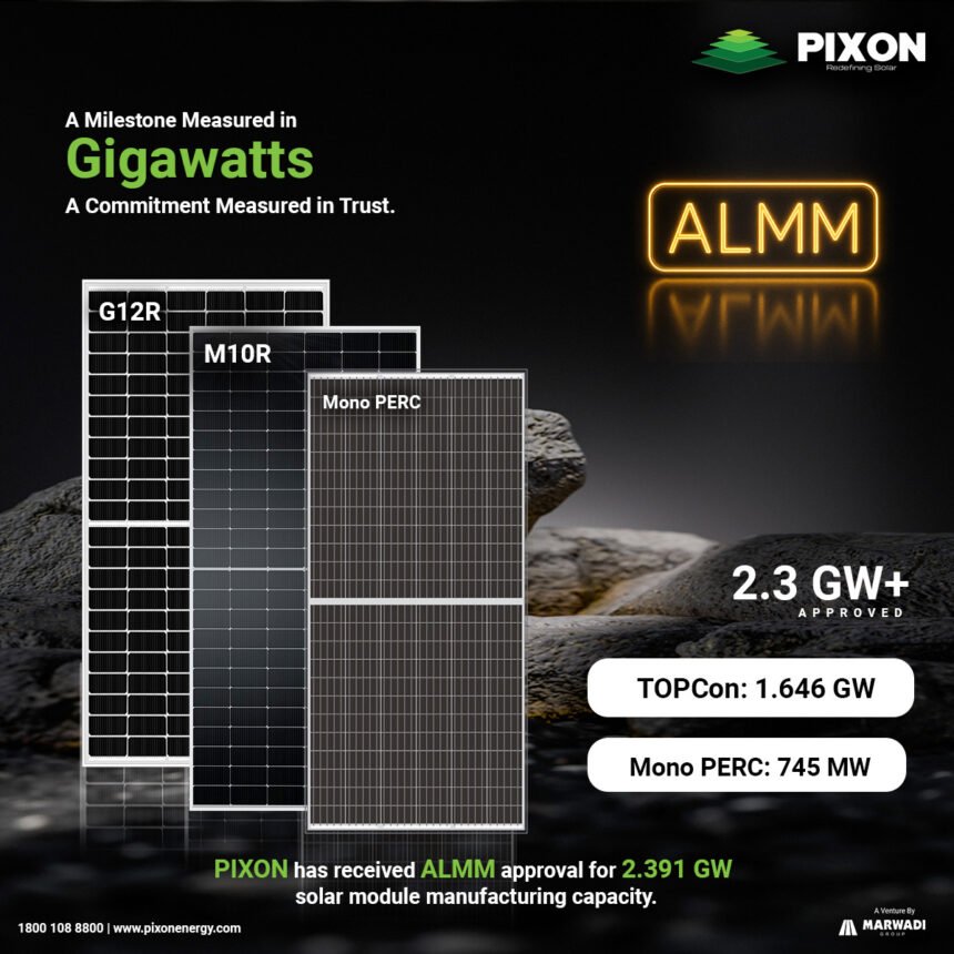 PIXON Receives ALMM Approval for 2.391 GW Solar Module Manufacturing Capacity